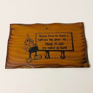 Vintage Wooden Art Bathroom Plaque Joke Sign Made in Canada